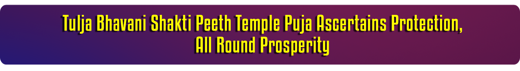 Temple Pujas